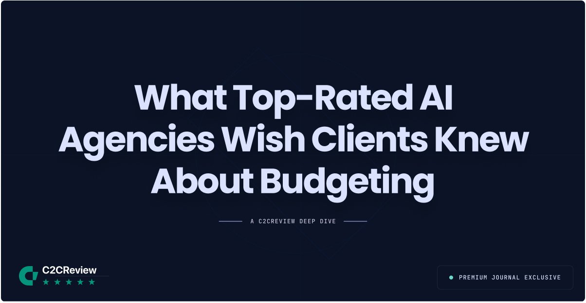 What Top-Rated AI Agencies Wish Clients Knew About Budgeting